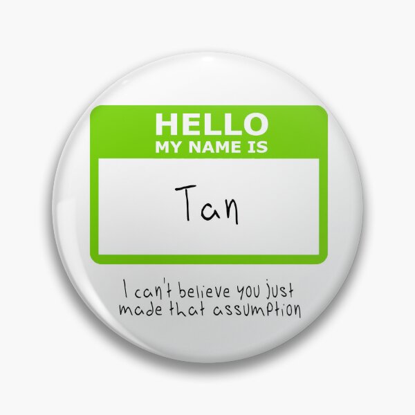 Item preview, Psych - Hello My Name Is: Tan designed and sold by like-islands.
