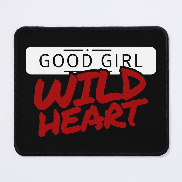 Item preview, Good Girl Wild Heart Burgundy designed and sold by Artfully Entertained.
