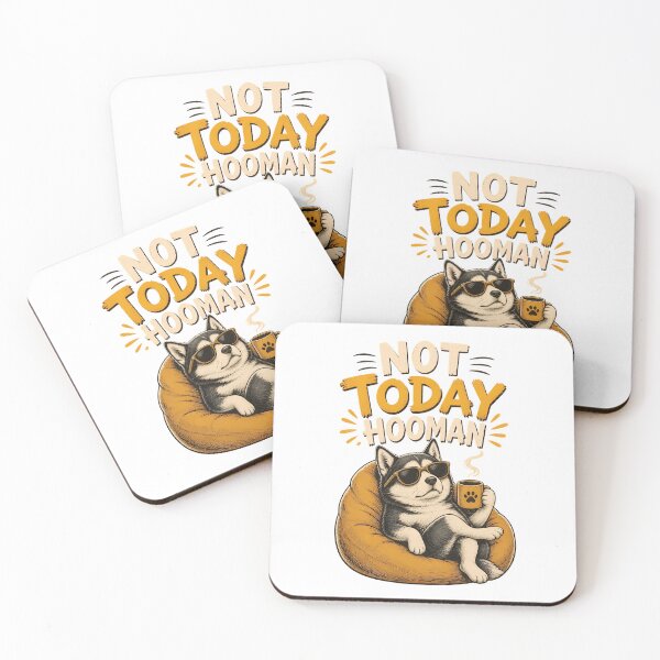 Item preview, Not Today Hooman Funny Dog designed and sold by OlyvieArt.