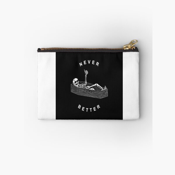 Item preview, NEVER BETTER designed and sold by mocoygoty.