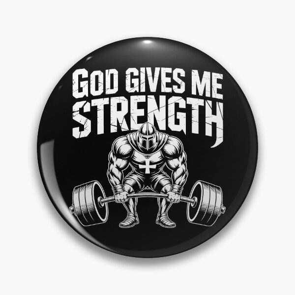 Item preview, God Gives Me Strength – Christian Gym Knight Warrior Deadlift designed and sold by LoFizzy.