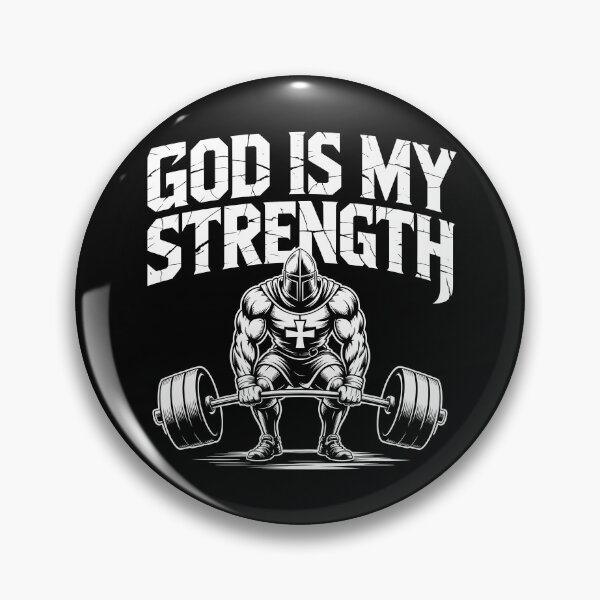 Item preview, God is my Strength – Christian Gym Knight Warrior Deadlift designed and sold by LoFizzy.