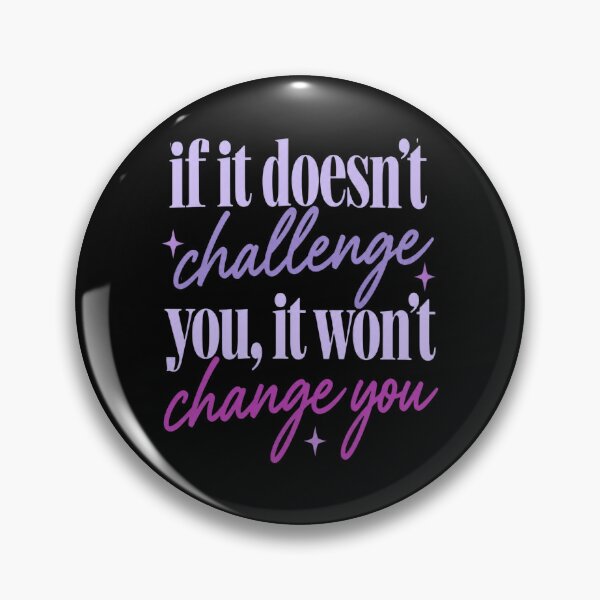 Item preview, Challenge You Quote designed and sold by BostickirisArts.