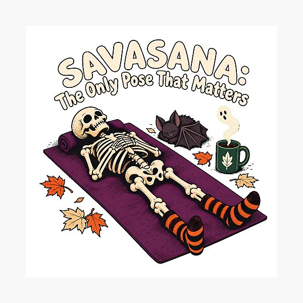 Item preview, Savasana Skeleton Autumn Rest Halloween Yogi designed and sold by chattsuede.