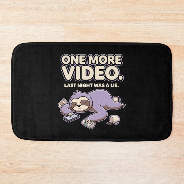 Item preview, Sloth Humor One More Video Night Owl Doomscrolling designed and sold by SplashTastic.