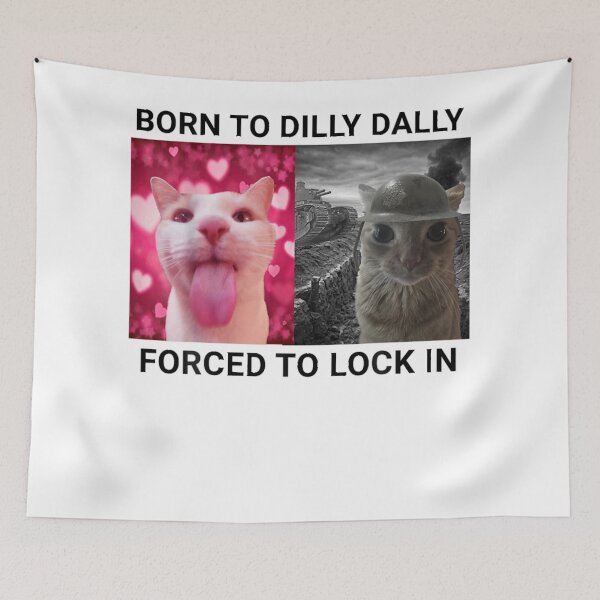 Item preview, Born To Dilly Dally Forced To Lock In  designed and sold by bewleysweeper.