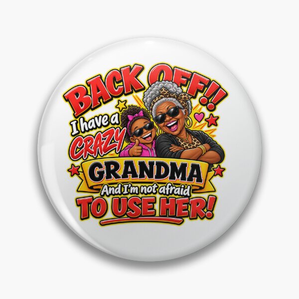 Item preview, Funny Crazy Grandma & Granddaughter Gift – Back Off designed and sold by mygiftideas.