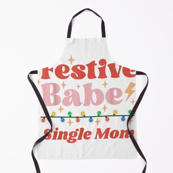 Item preview, Single Mom Festive Babe Retro Christmas Holiday Fun Design designed and sold by NAPIPIPIarts.