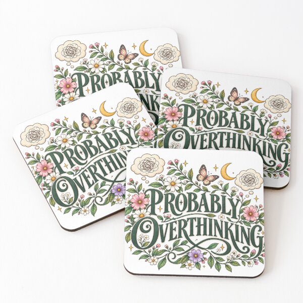 Item preview, Probably Overthinking Floral Botanical Funny Quote designed and sold by TibbuTees.