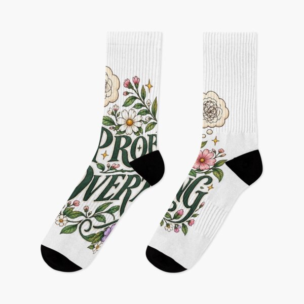 Item preview, Probably Overthinking Floral Botanical Funny Quote designed and sold by TibbuTees.