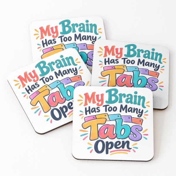 Item preview, My brain has too many tabs open designed and sold by nimmitrends.