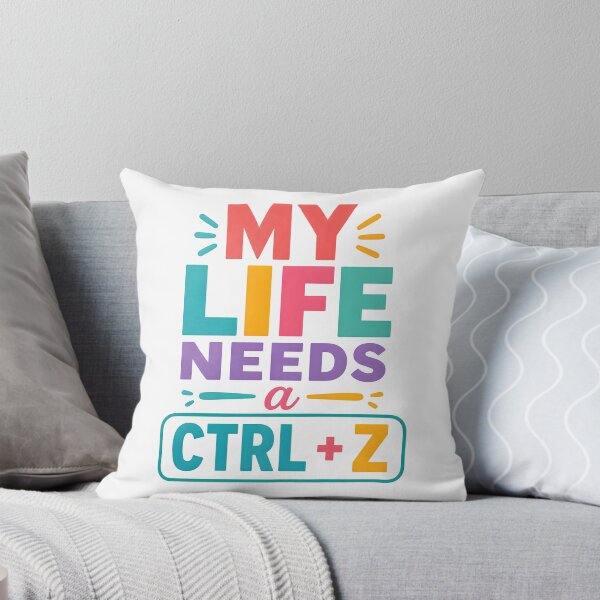 Item preview, My life needs a ctrl + z designed and sold by nimmitrends.