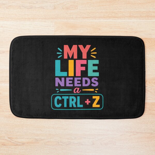 Item preview, My life needs a ctrl + z designed and sold by nimmitrends.