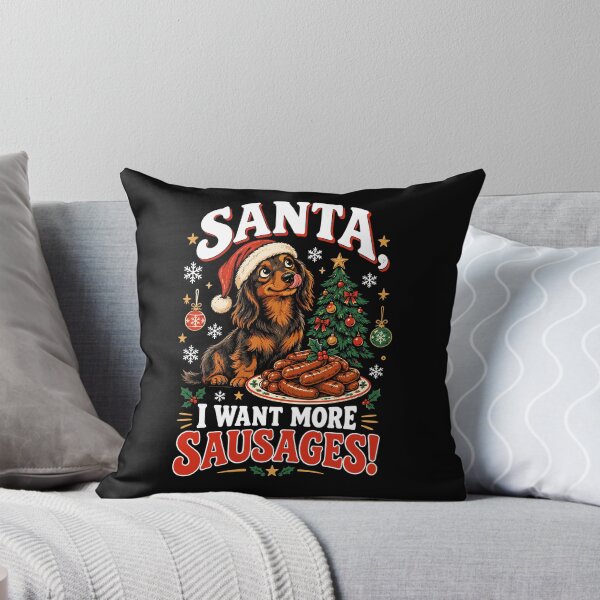 Item preview, I Want More Sausages Dachshund Christmas Funny Dog Lover Gift designed and sold by mraihan.