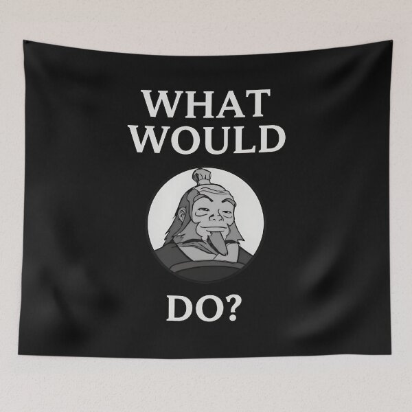 Item preview, What Would Iroh Do Quote Wisdom Character  designed and sold by RANUJOANDIT.