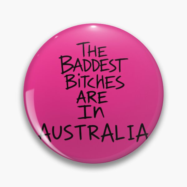 Item preview, the baddest bitches are in australia - adéla PRIMA ain't in LA designed and sold by cuntalicious.