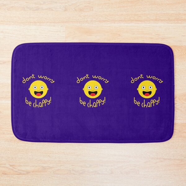 Item preview, Don't Worry, Be Chappy! designed and sold by DArtcy.