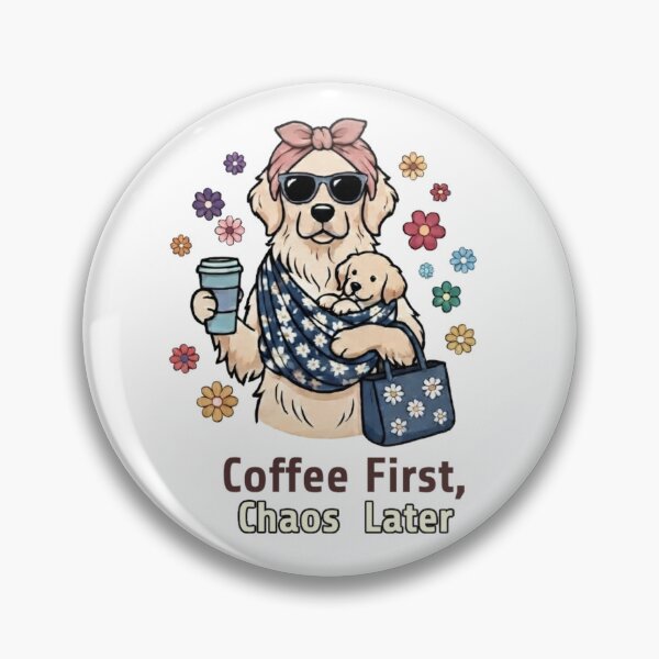 Item preview, Coffee First Chaos Later - Golden Retriever Mom Life designed and sold by Wildlife Wonders.