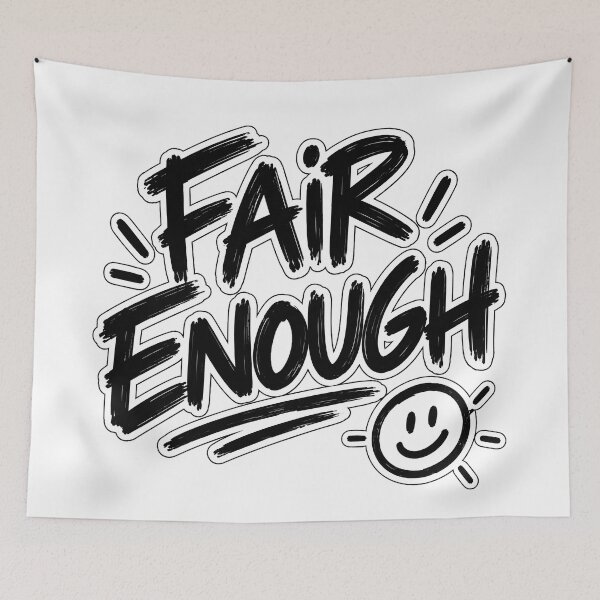 Item preview, Fair Enough designed and sold by TOMSZE.