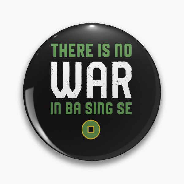 Item preview, No War in Ba Sing Se Quote Emblem designed and sold by Jerryively.