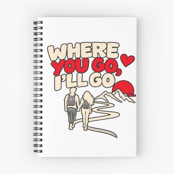 Item preview, Where You Go I’ll Go – Romantic Adventure Couple Design designed and sold by Lovestickerco.