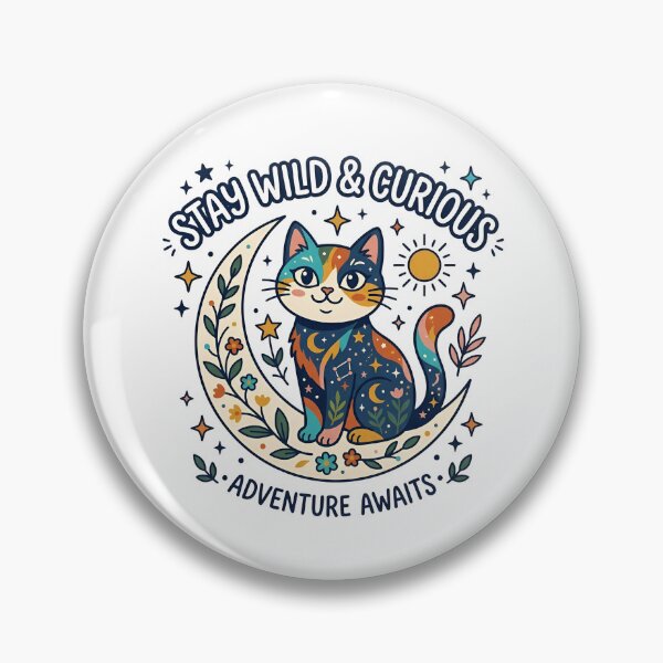 Item preview, STAY WILD AND CURIOUS - CAT - ADVENTURE designed and sold by decimalades.