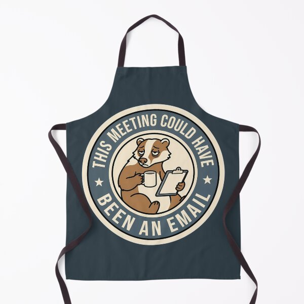 Item preview, Meeting Could Have Been An Email Badger Badge designed and sold by DripCultureLab.