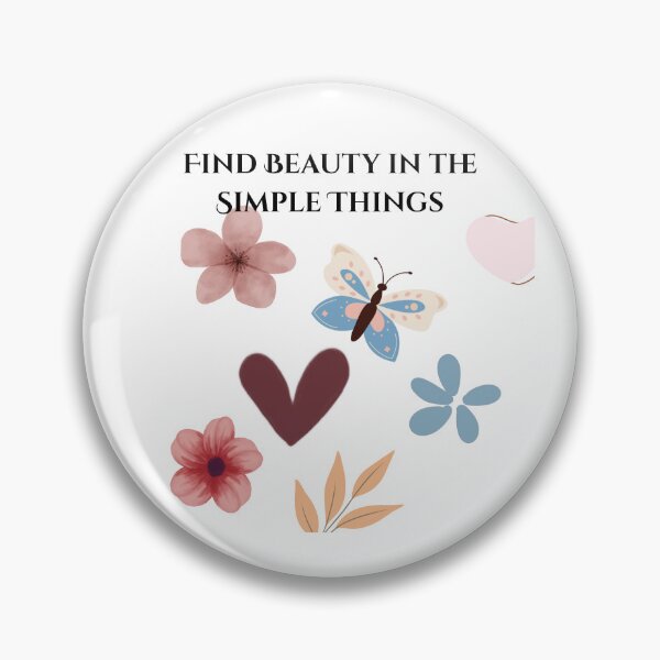Item preview, Find Beauty In The Simple Things designed and sold by Everlumias.