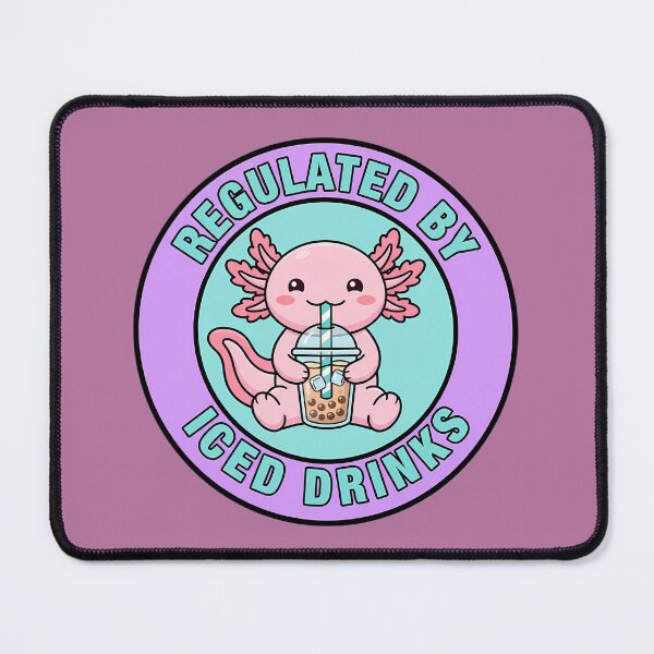 Item preview, Regulated By Iced Drinks Cute Pink Axolotl Badge designed and sold by DripCultureLab.