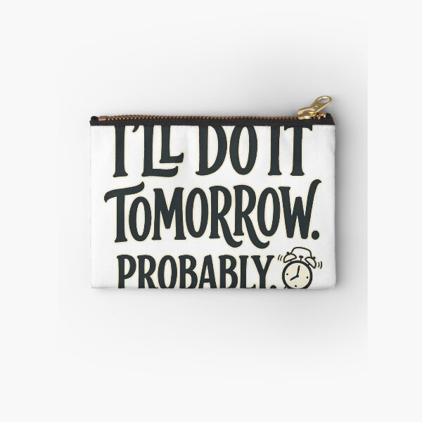 Item preview, I’ll Do It Tomorrow Probably - Funny Procrastination Vintage Typography T-Shirt Design designed and sold by BCW.