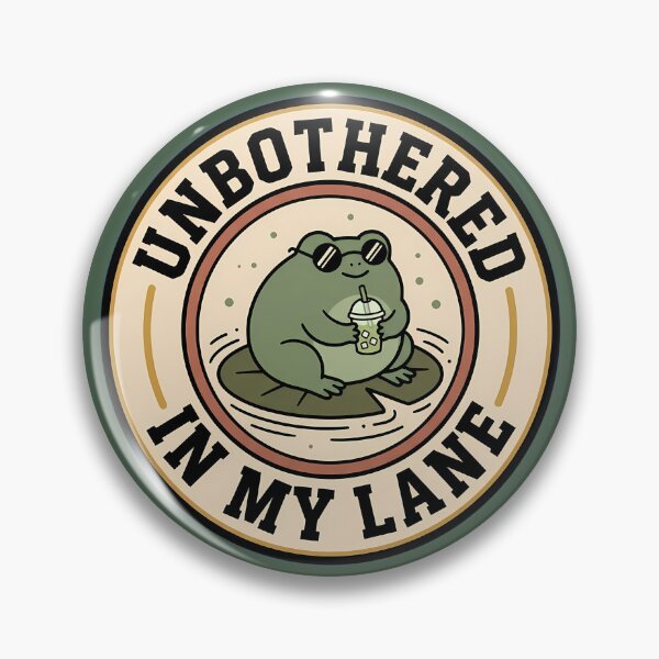 Item preview, Unbothered In My Lane Retro Frog Badge designed and sold by DripCultureLab.