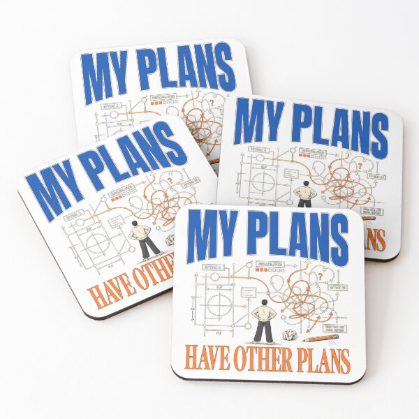 Item preview, My Plans Have Other Plans Funny Overthinking Design designed and sold by Trendy-Artistry.