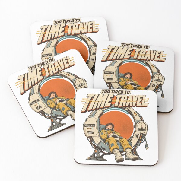 Item preview, Too Tired to Time Travel Funny Exhausted Astronaut Design designed and sold by Trendy-Artistry.