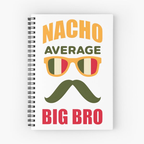 Item preview, Nacho Average Big Bro Funny Sibling Gift Design designed and sold by SimoStore.