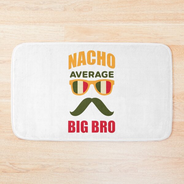 Item preview, Nacho Average Big Bro Funny Sibling Gift Design designed and sold by SimoStore.