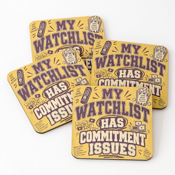 Item preview, My Watchlist Has Commitment Issues Funny Binge-Watcher Tee designed and sold by Fanverse Merchandise.