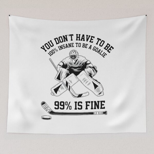 Item preview, Insane Goalie Hockey Defensive Player Quote designed and sold by CONNCOLEM.