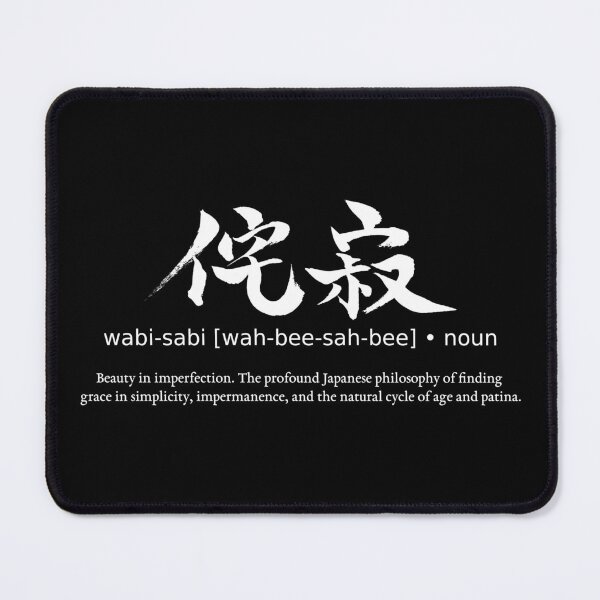 Item preview, Wabi Sabi Beauty In Imperfection Japanese Definition Calligraphy Kanji (for black) designed and sold by TarunekoT.