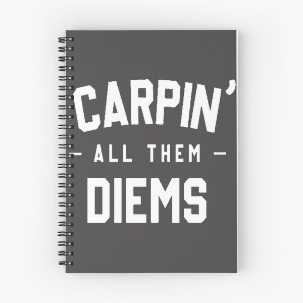 Item preview, Carpin All Them Diems Inspirational Motivational Design designed and sold by ColourofAcedia.