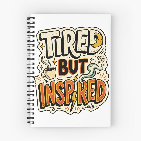Item preview, Tired but Inspired! designed and sold by FunFitsFactory.