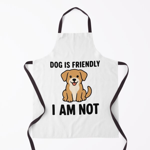 Item preview, Dog is friendly I am not - funny antisocial dog owner designed and sold by GagShots.