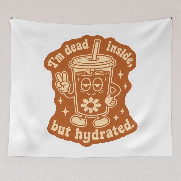 Item preview, Dead Inside But Hydrated | Funny Retro Iced Coffee Cup Meme designed and sold by Vision Crafted.