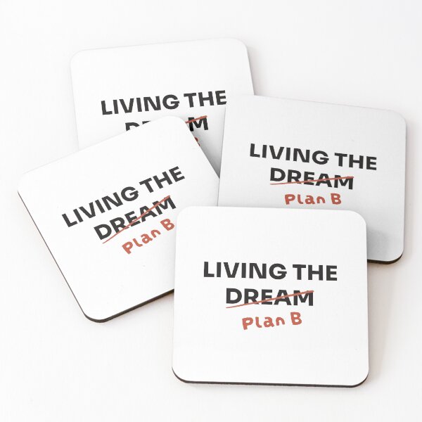 Item preview, Living the Dream Plan B – Funny Relatable  designed and sold by espoirdesignstu.