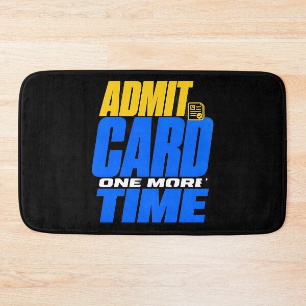 Item preview, Admit Card Exam Aspirant Humor designed and sold by Fun2Fentastic.