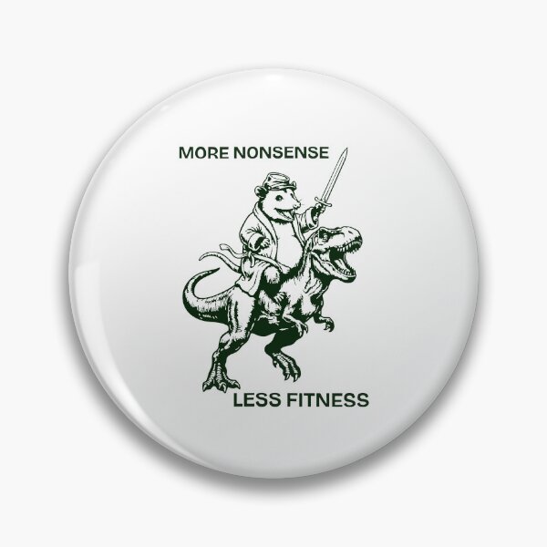 Item preview, More Nonsense Less Fitness designed and sold by CharmiA Fox.