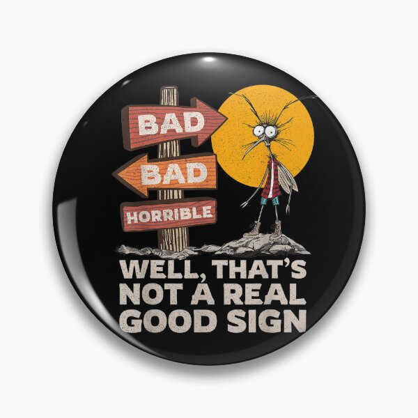 Item preview, Well That's Not a Real Good Sign Tee designed and sold by Xtusdior.