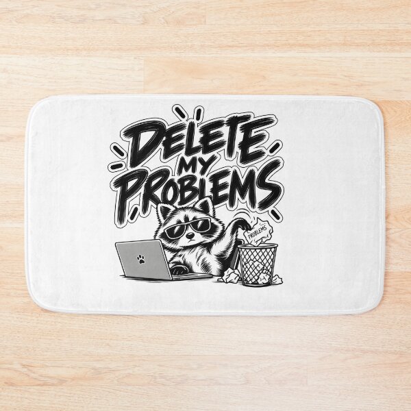 Item preview, Delete My Problems designed and sold by TOMSZE.