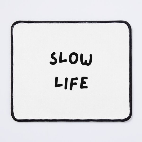 Item preview, Slow life designed and sold by sevenhillsarts.