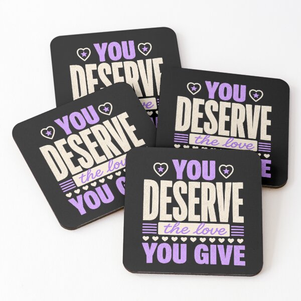 Item preview, You Deserve the Love You Give Self Love Quote designed and sold by the-dovlat.