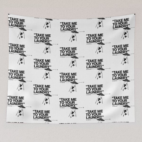 Item preview, Take Me to Your Laundry – UFO Service Humor designed and sold by zzz888.
